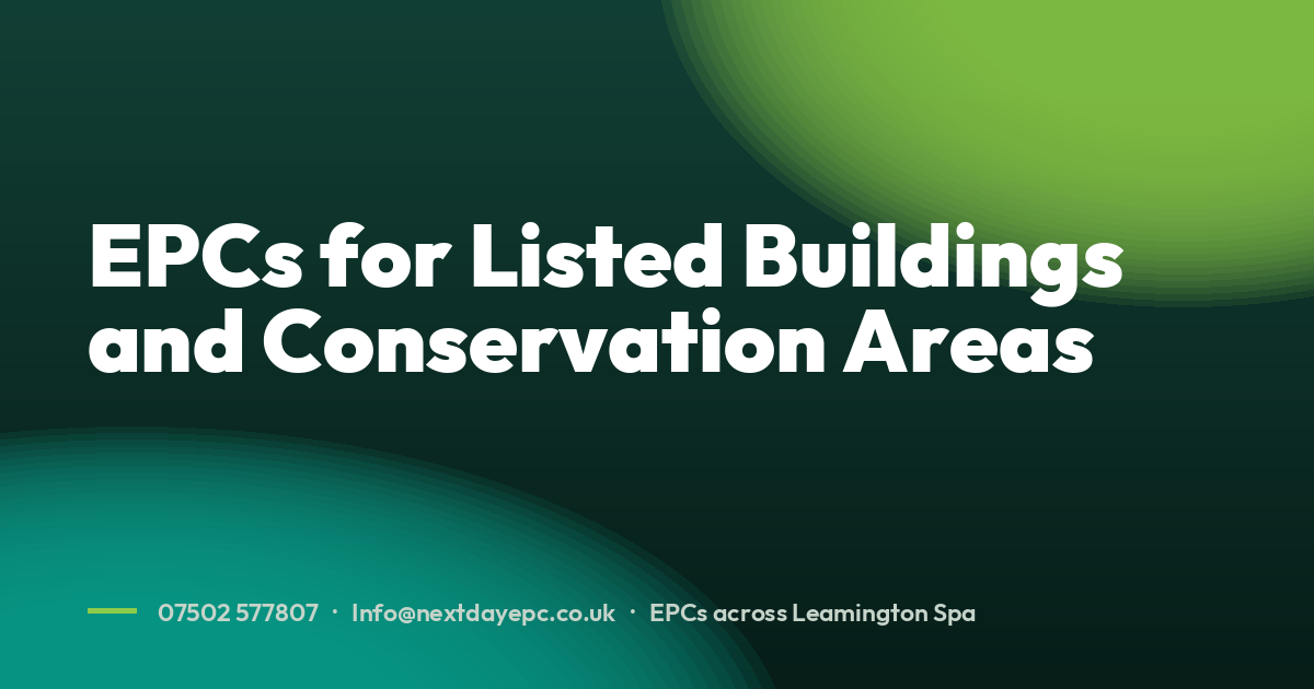 EPCs for Listed Buildings and Conservation Areas
