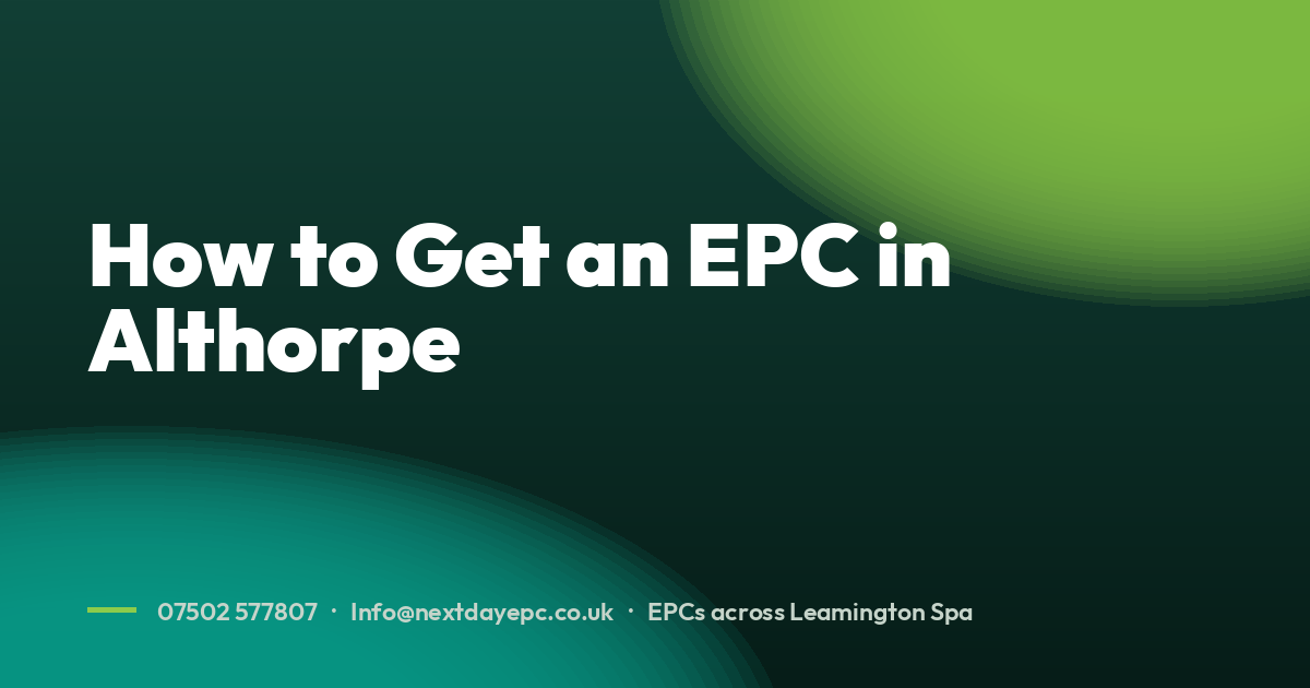 How to Get an EPC in Althorpe