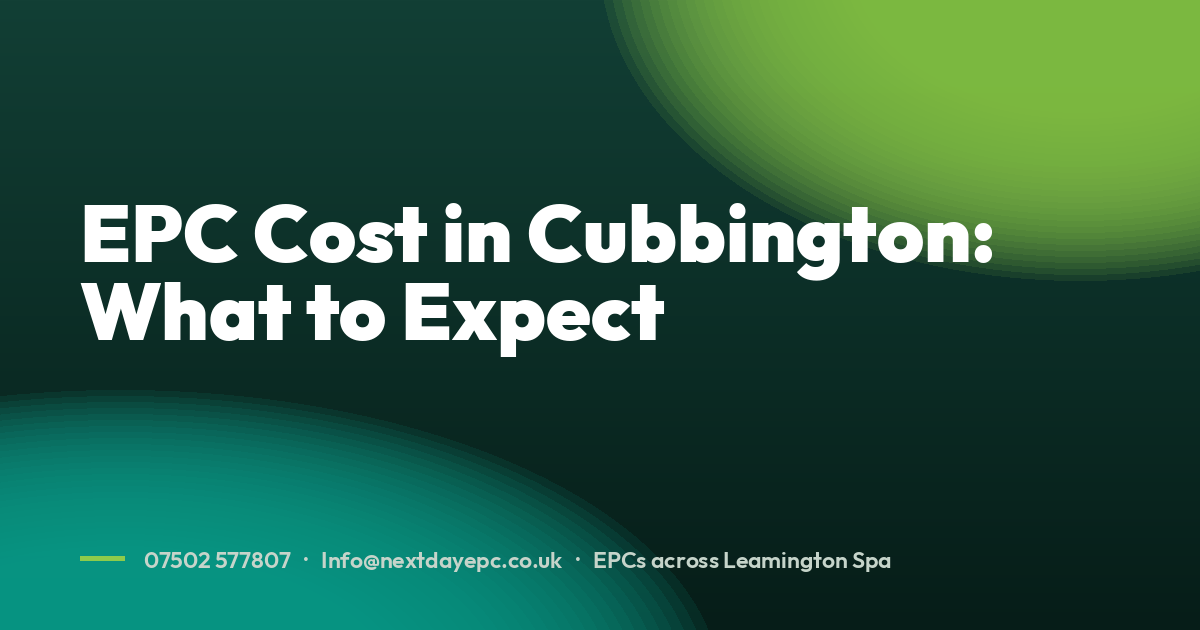 EPC Cost in Cubbington: What to Expect
